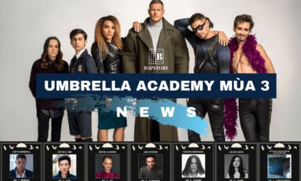 Thông tin về Umbrella Academy mùa 3: lịch chiếu, diễn viên và những thứ ‘linh tinh’ khác